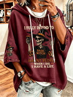 Women'S Printed Hoodie With The Tagline "After I Die, I'M Going To Play Pranks On People; I'Ve Already Made A List."