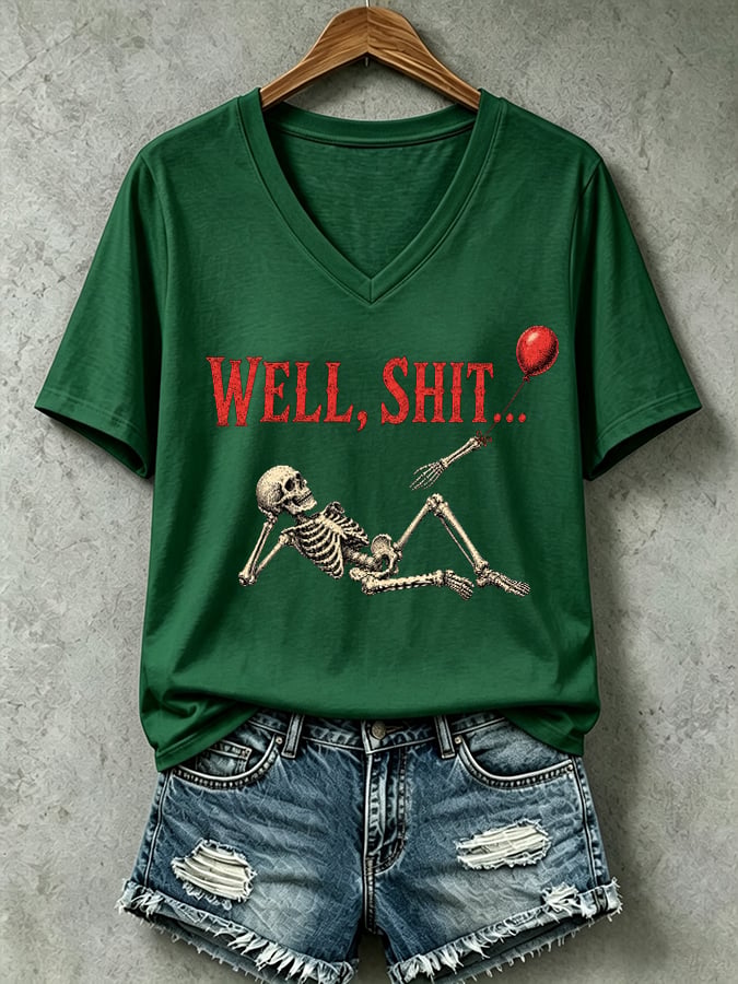 Women's Halloween Well, shit... Print V Neck T-Shirt
