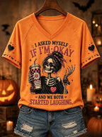 The Woman Said I Asked Myself If I Was Okay And Then We Both Laughed Printed Casual V-Neck T-Shirt